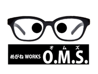 めがね WORKS O.M.S.（オムズ）